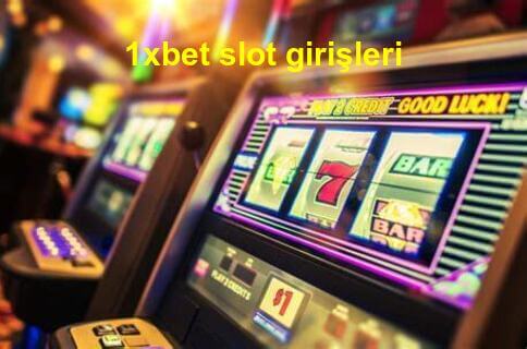 1xbet slot girişleri